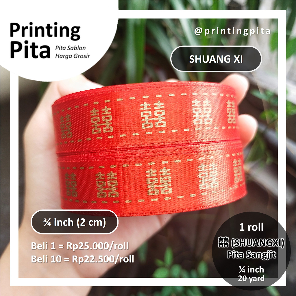 

Pita Shuang Xi Sangjit Pernikahan 3/4 inch 1 roll @ 20 yard | Pita Satin | Pita Sablon