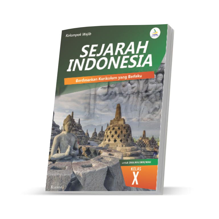 

Sejarah Indonesia 10-kurikulum 2013