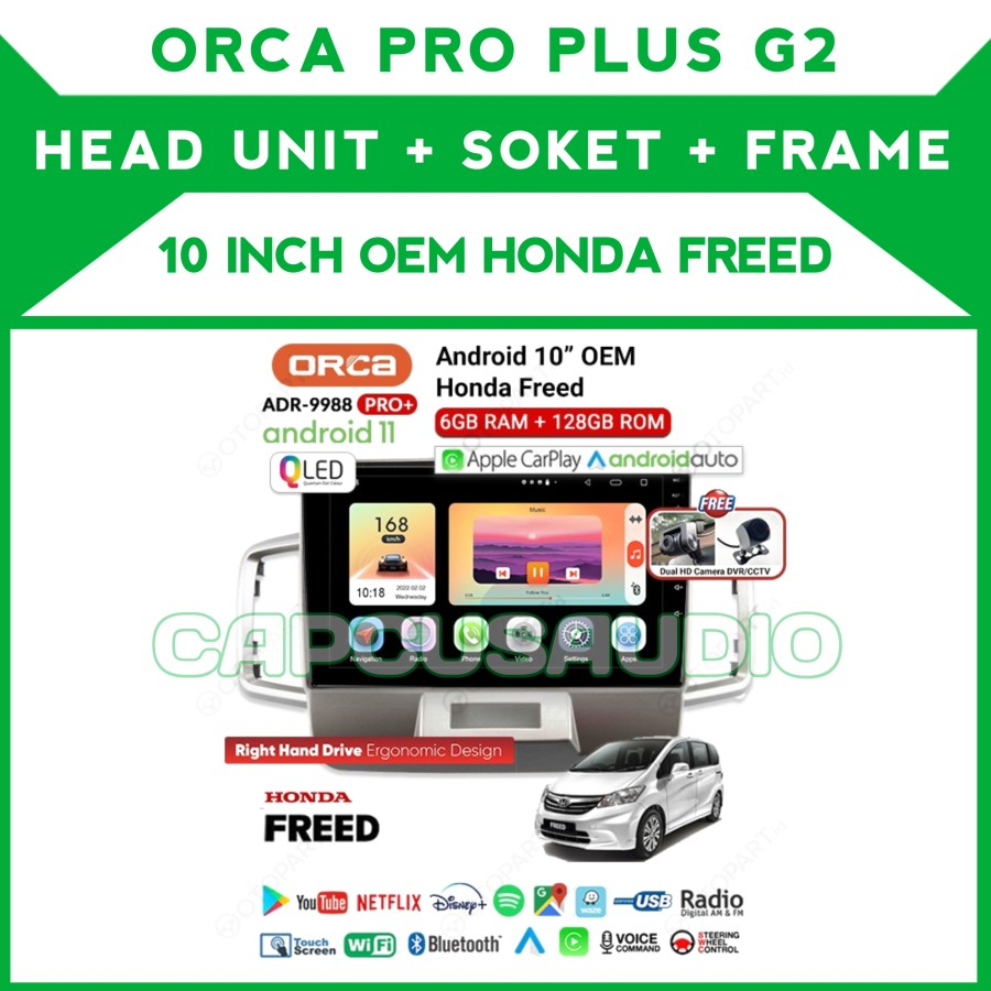 HEAD UNIT ANDROID 10 INCH HONDA FREED ORCA PRO+ PRO PLUS G2 ADR 9988 + KAMERA DVR