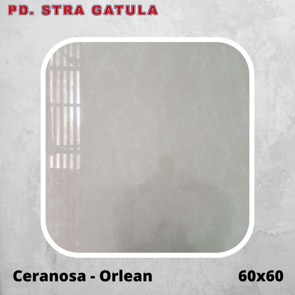 Granit 60x60 Ceranosa Orlean - Granit Dinding - Granit Lantai