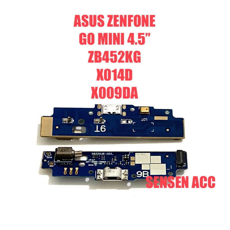 BOARD PAPAN CAS CONECTOR CHARGER ASUS ZENFONE GO MINI 4.5 ZB452KG X014D X009DA