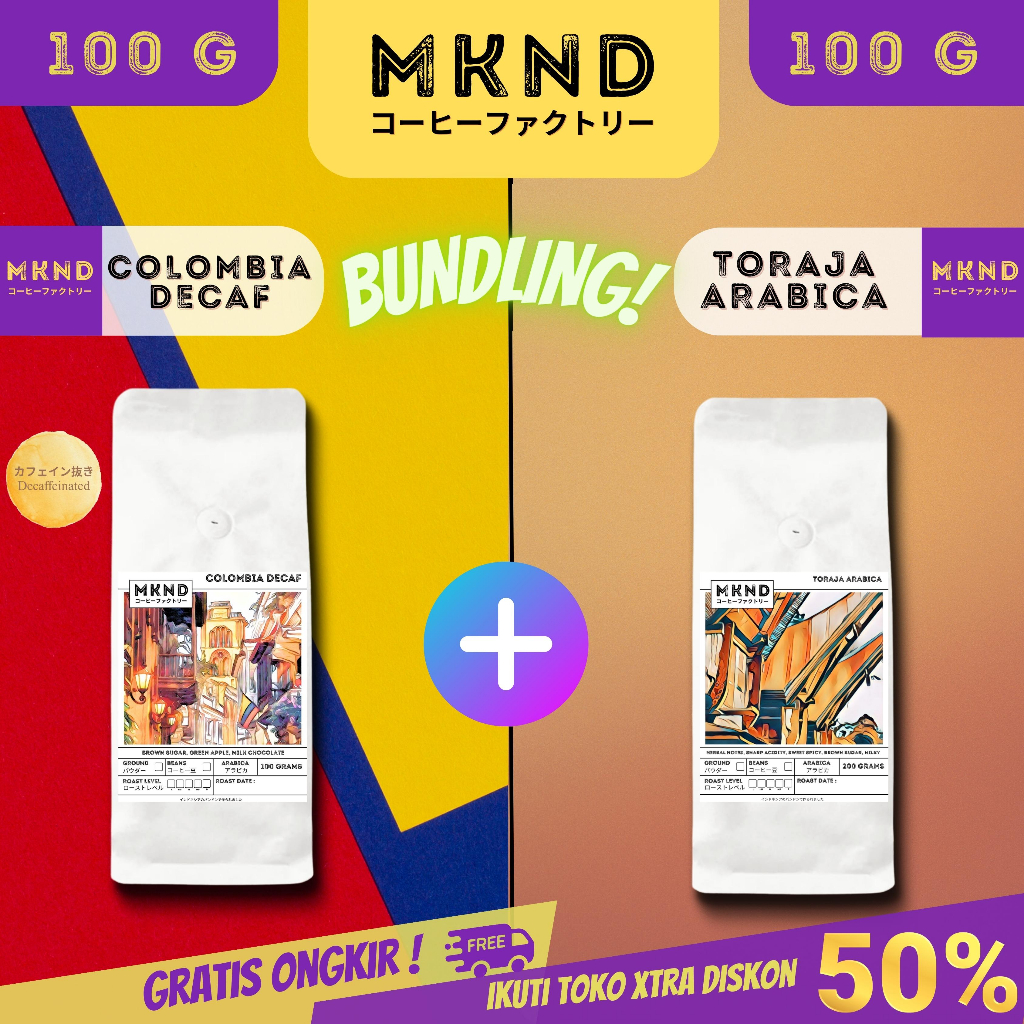 

MKND® BUNDLING HEMAT 2X100 KOPI ARABIKA COLOMBIA DECAF IMPORTED BEANS + TORAJA SAPAN GRADE 1 SINGLE ORIGIN PROMO DISCON | BIJI BUBUK | SINGLE ORIGIN | PREMIUM COFFE | ROASTED BEANS | MANUAL BREW | COFFE ROASTERY