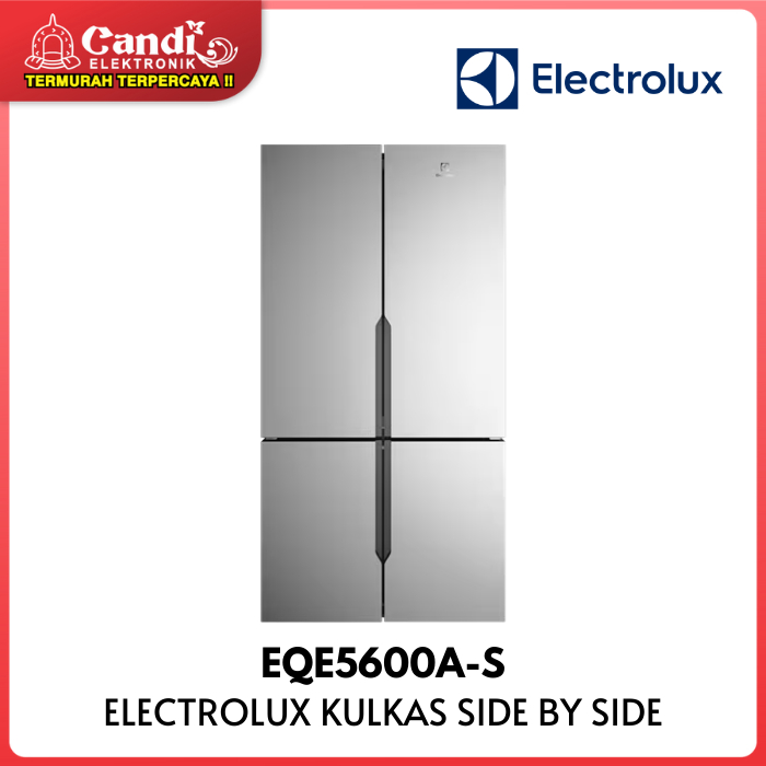 ELECTROLUX Kulkas 4 Pintu Kapasitas 562 Liter  EQE5600A-S