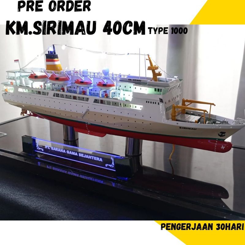 (PRE ORDER)MINIATUR KAPAL PELNI KM.SIRIMAU UKURAN 40CM|Hiasan|Souvenir|Gift|Koleksi