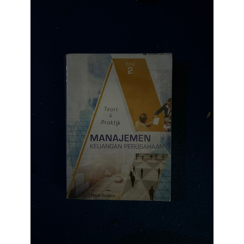 MANAJEMEN KEUANGAN PERUSAHAAN oleh Made Sudana