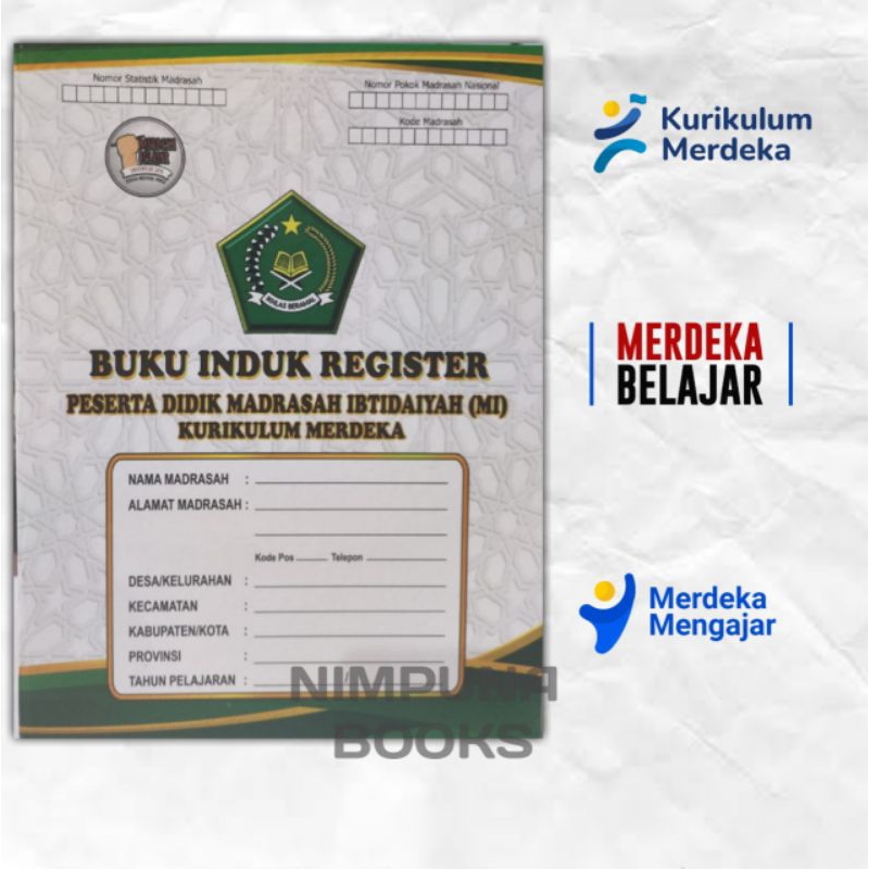 

BUKU INDUK MI Madrasah Ibtidaiyah Kurikulum Merdeka