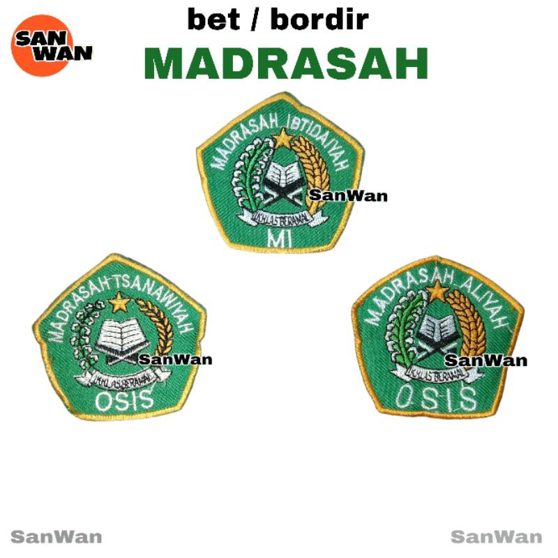 Bet Bordir Sekolah Madrasah MI MTS MA Ibtidaiyah Tsanawiyah Aliyah