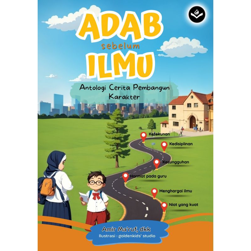 Buku cerita Adab Sebelum Ilmu