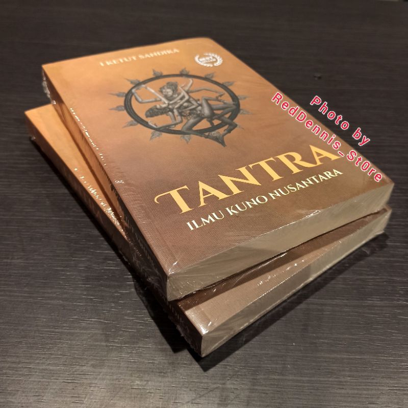 TANTRA Ilmu Kuno Nusantara - I Ketut Sandika