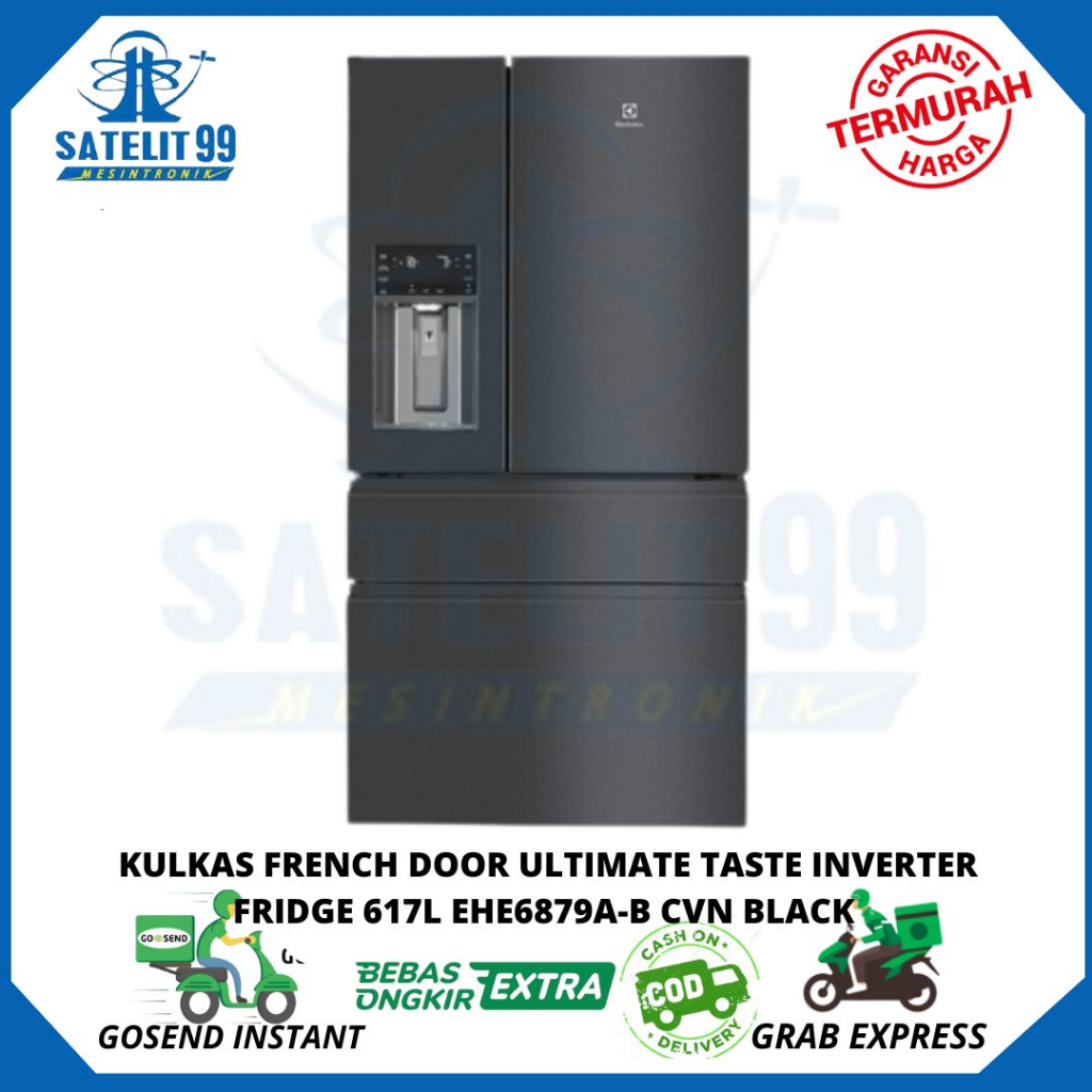 KULKAS FRENCH DOOR ULTIMATE TASTE INVERTER FRIDGE 617L ELECTROLUX EHE6879A-B CVN