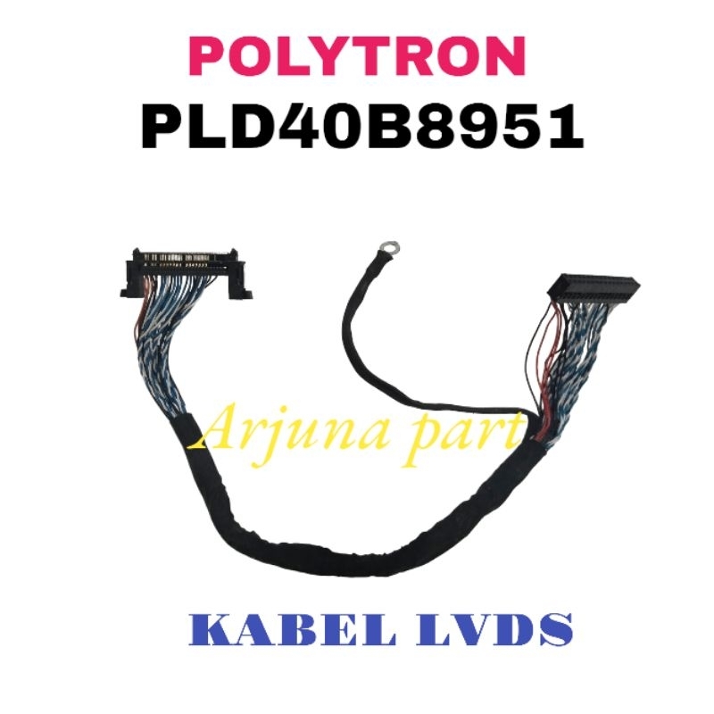 KABEL LVDS TV POLYTRON PLD40B8951 / LVDS TV POLYTRON PLD40B8951 / LVDS POLYTRON 40B8951