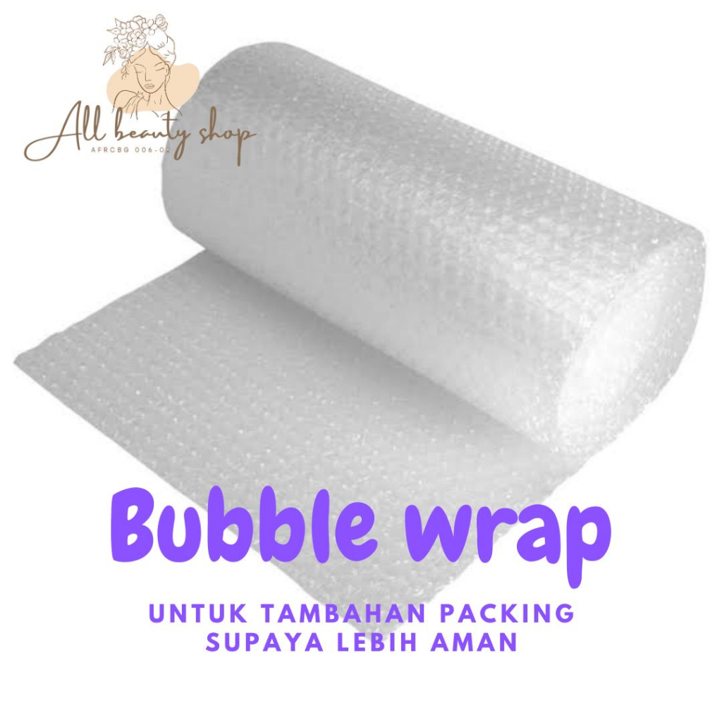 

TAMBAHAN BUBBLE WRAP