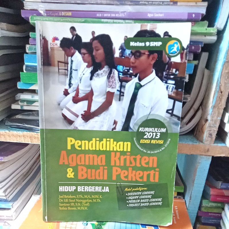 buku pendidikan agama Kristen dan Budi pekerti untuk kelas 9 penerbit BPK gunung mulia