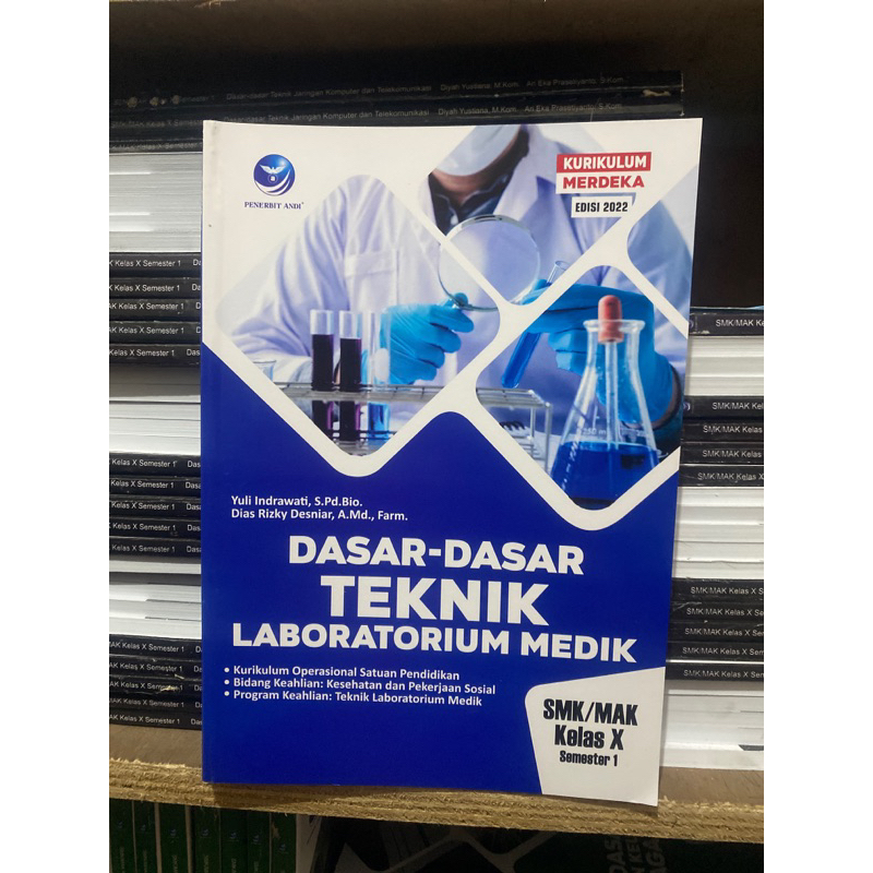 

Dasar Dasar Teknik Laboratorium Medik Smk/Mak Kelas X Semester 1 Kurikulum Merdeka