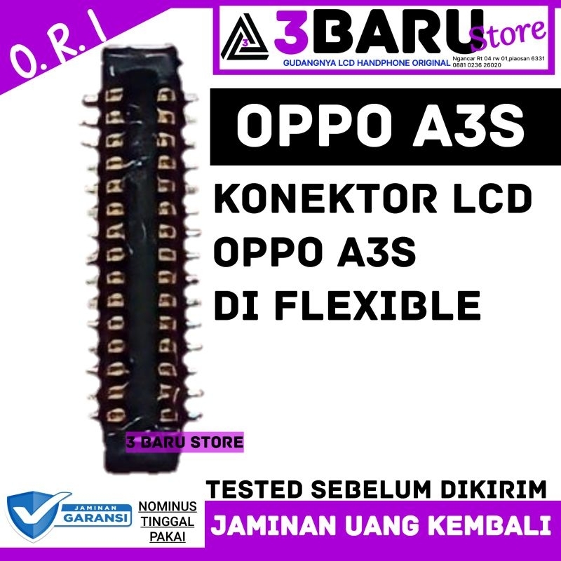 SOCKET/ KONEKTOR LCD OPPO A3S di flexibel soket lcd handphone konektor diflexible