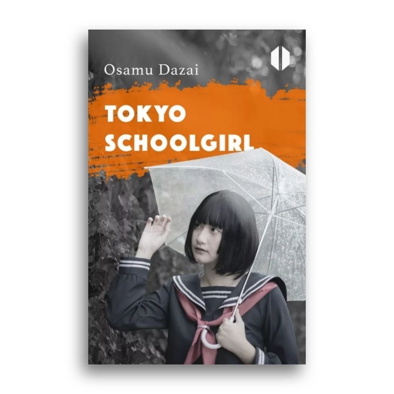 Tokyo Schoolgirl Osamu Dazai