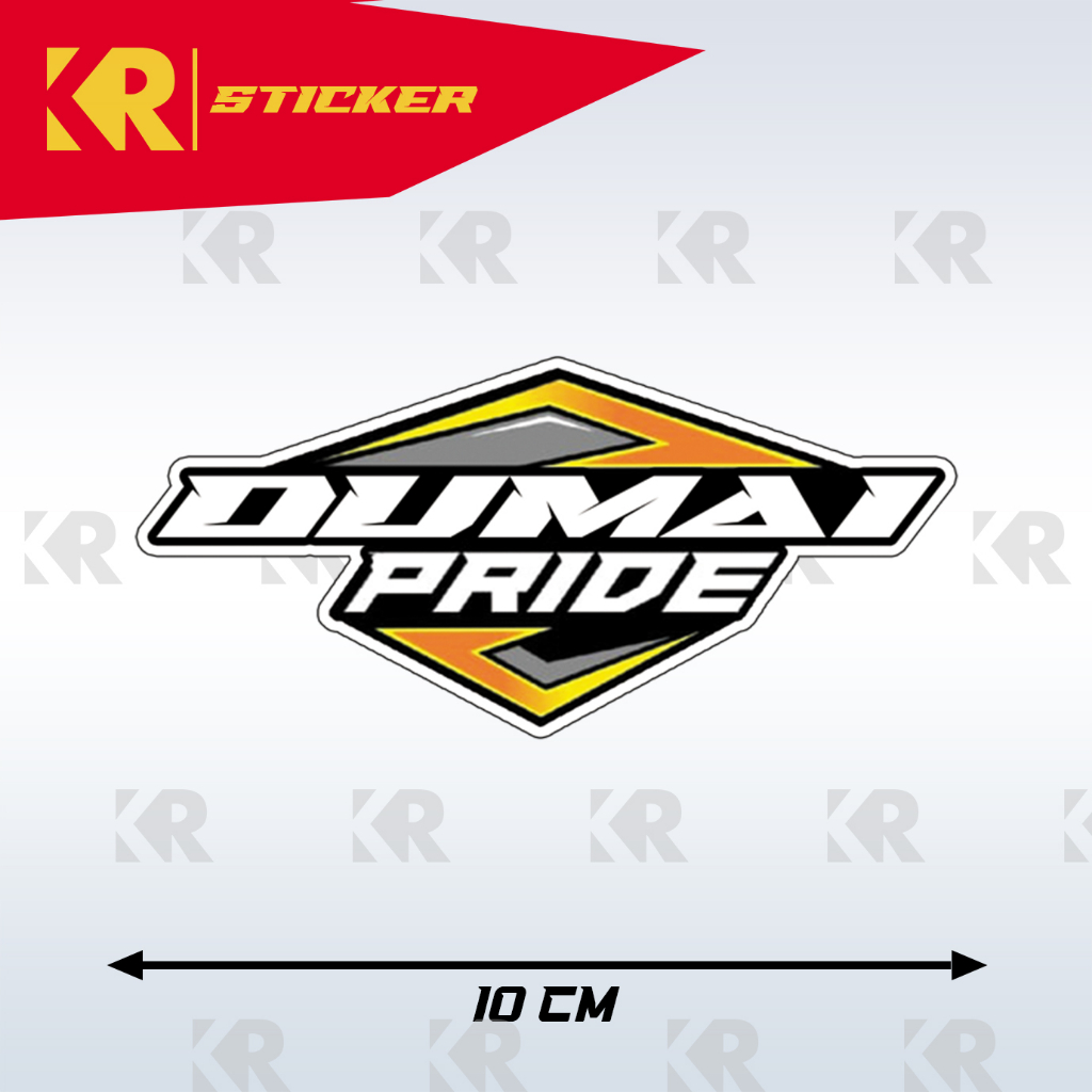 Stiker DUMAI PRIDE Sticker Racing | KR STICKER