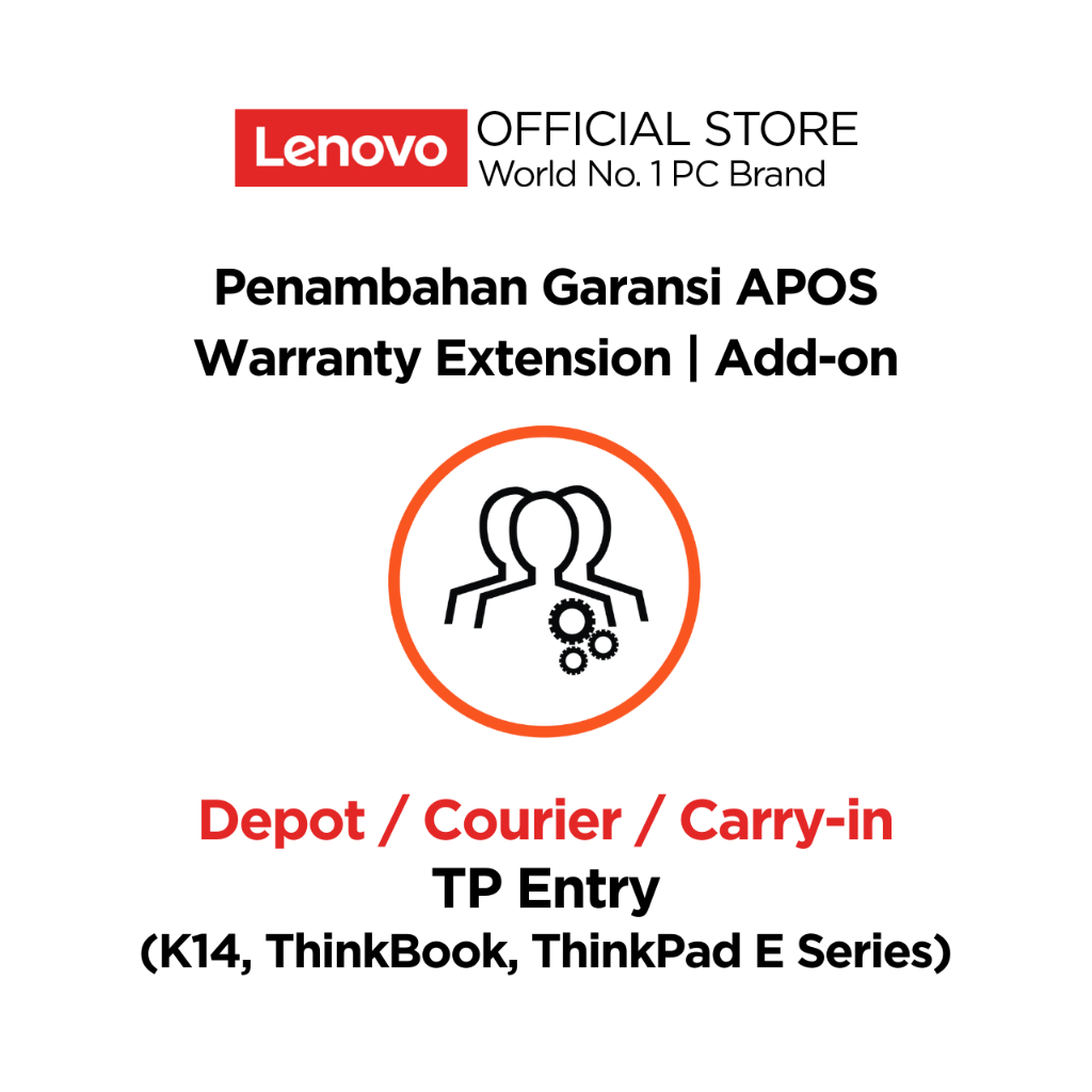 Lenovo Warranty Add-on APOS TP Entry Depot / Courier / Carry-in Laptop K14 ThinkBook ThinkPad E Seri