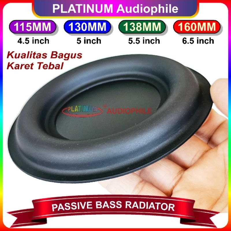 Passive Bass Radiator PBR 4.5" 5 Inch 6.5 Inch 115mm 130mm 160mm Pasif Radiator Membran Subwoofer