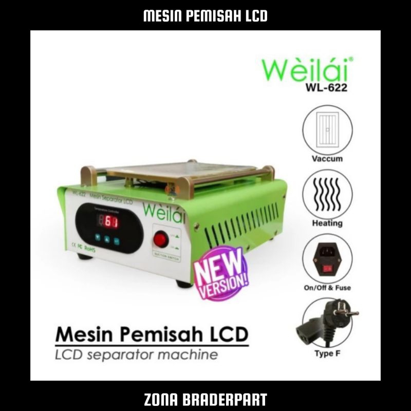 MESIN SEPARATOR LCD WEILAI WL-622
