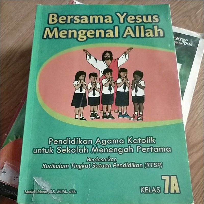 Buku Bekas Pakai - Buku Agama Katolik Kelas SMP 1 - Buku Pendidikan Agama Katolik - Buku Agama Bersa