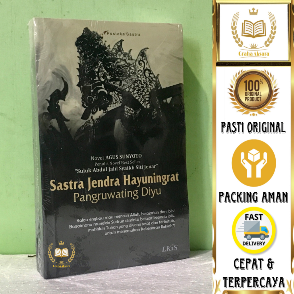 Buku Sastra Jendra Hayuningrat Pangruwating Diyu - Agus Sunyoto