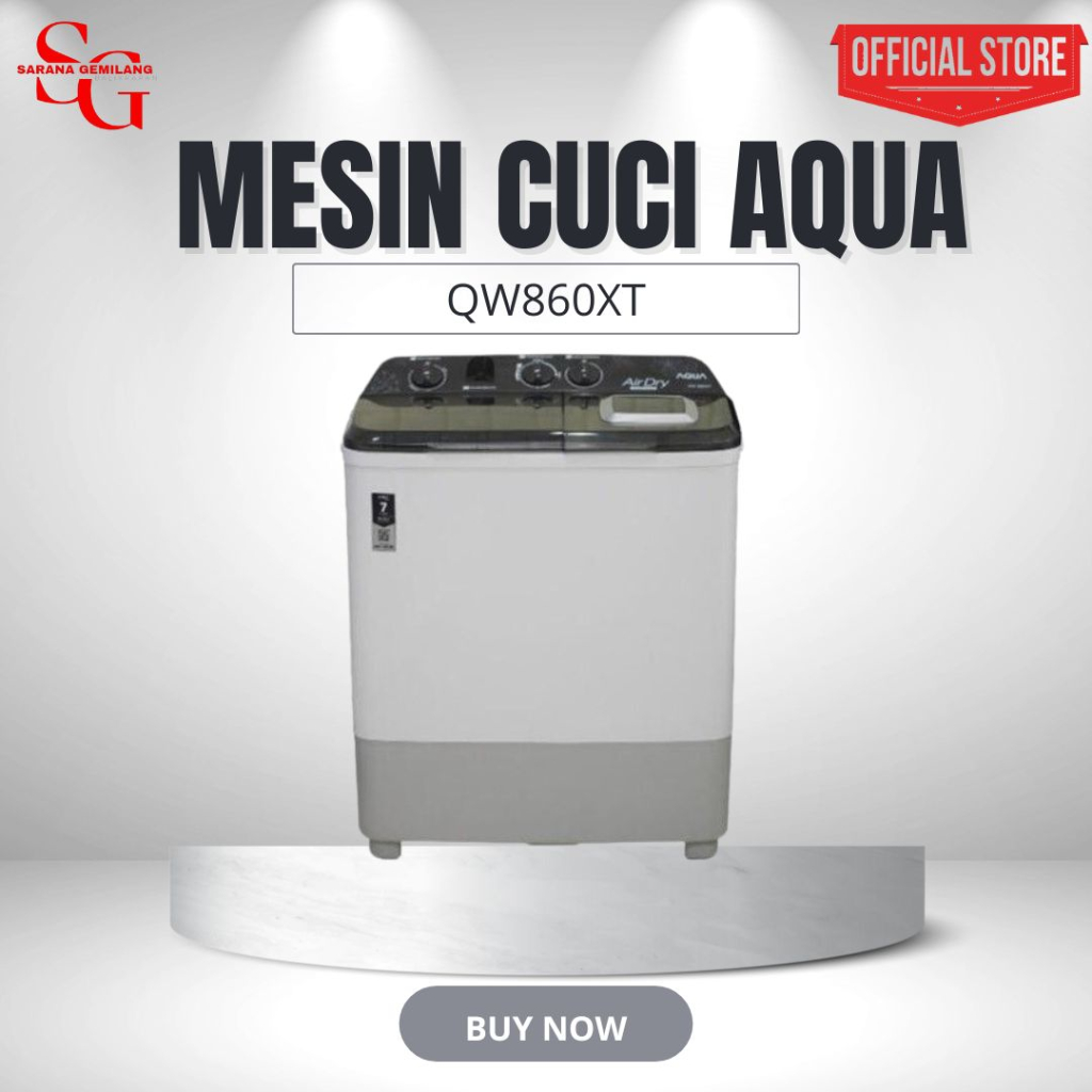 MESIN CUCI AQUA 2 TABUNG QW860XT WASHING MACHINE QW-860XT - 8KG