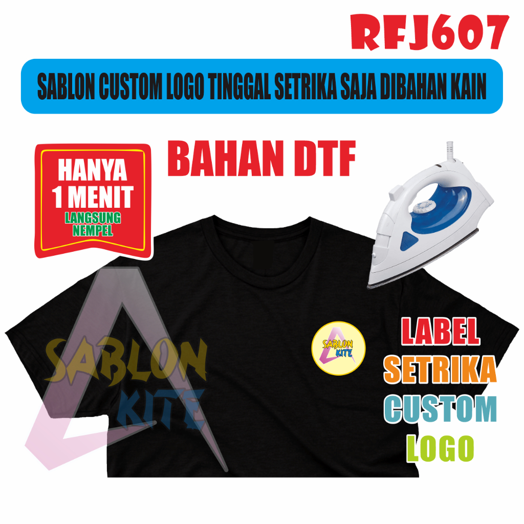 

RFJ607 STICKER LOGO CUSTOM SABLON DTF ISI BYK STIKER SETRIKA SUKA SUKA