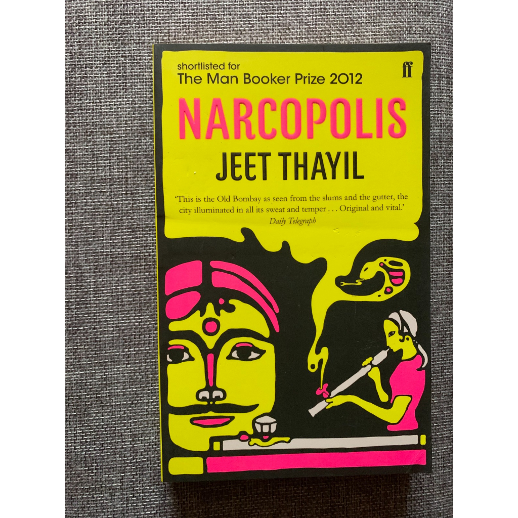 Narcopolis by Jeet Thayil