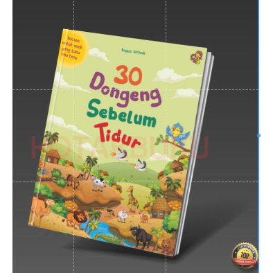 Dongeng Anak / 30 Dongeng Sebelum Tidur / Buku Cerita Anak / Buku Anak / Buku Cerita / Buku Dongeng