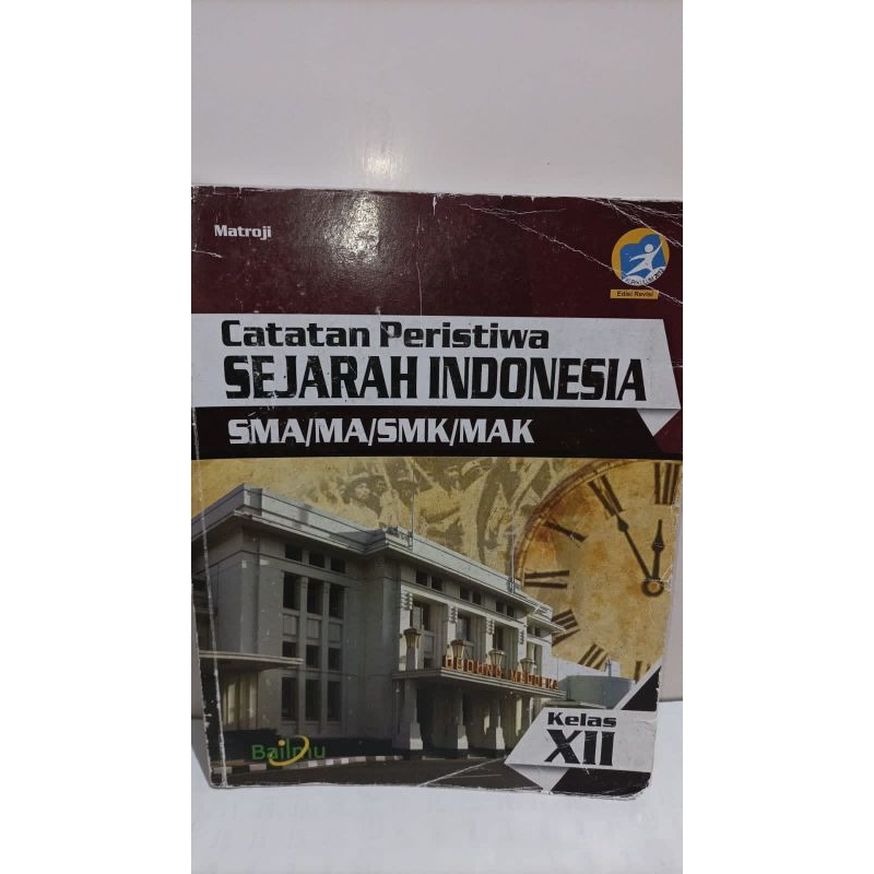 

SEJARAH INDONESIA KELAS XII - PRELOVED