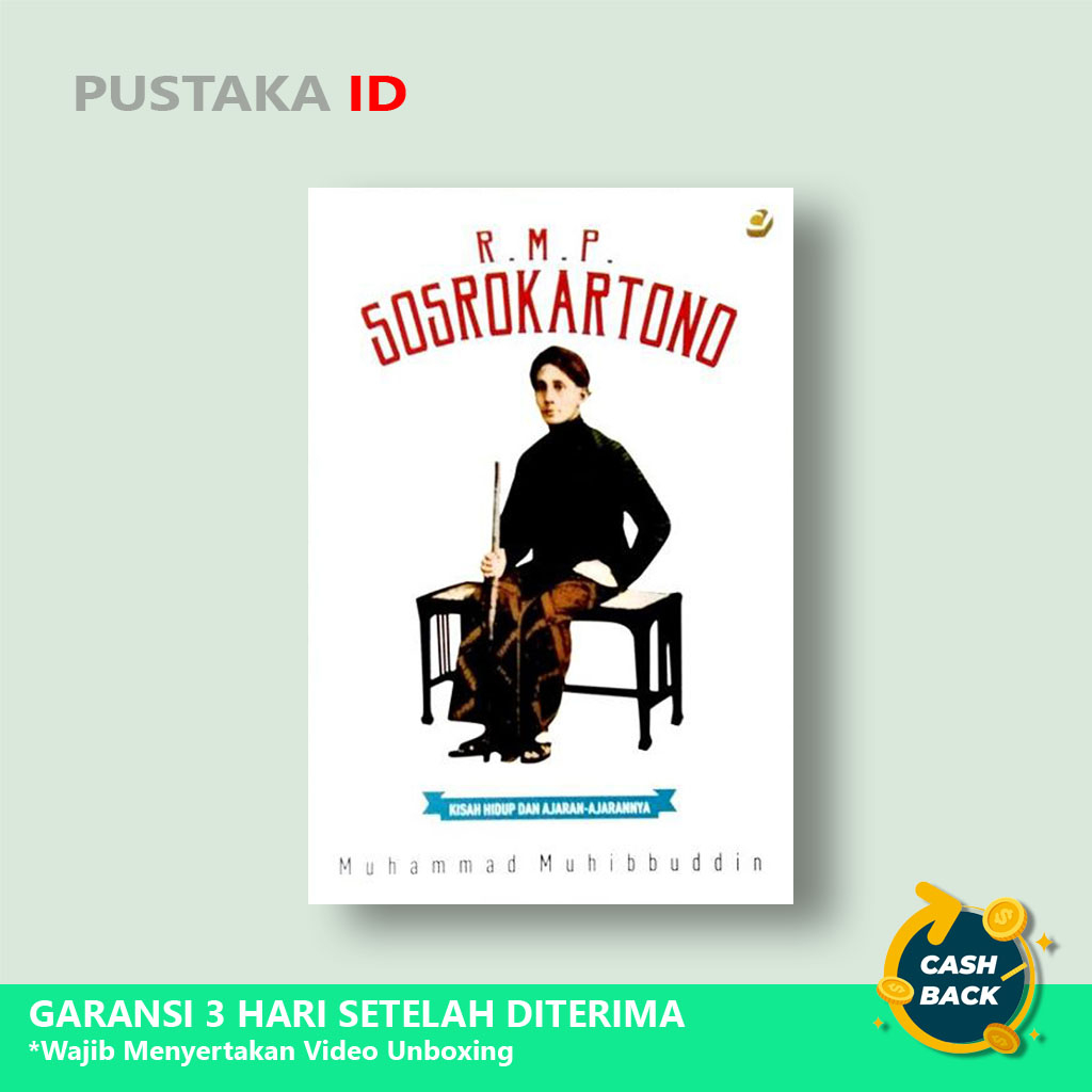 Buku R.M.P. Sosrokartono : Kisah Hidup & Ajaran-Ajarannya - Original