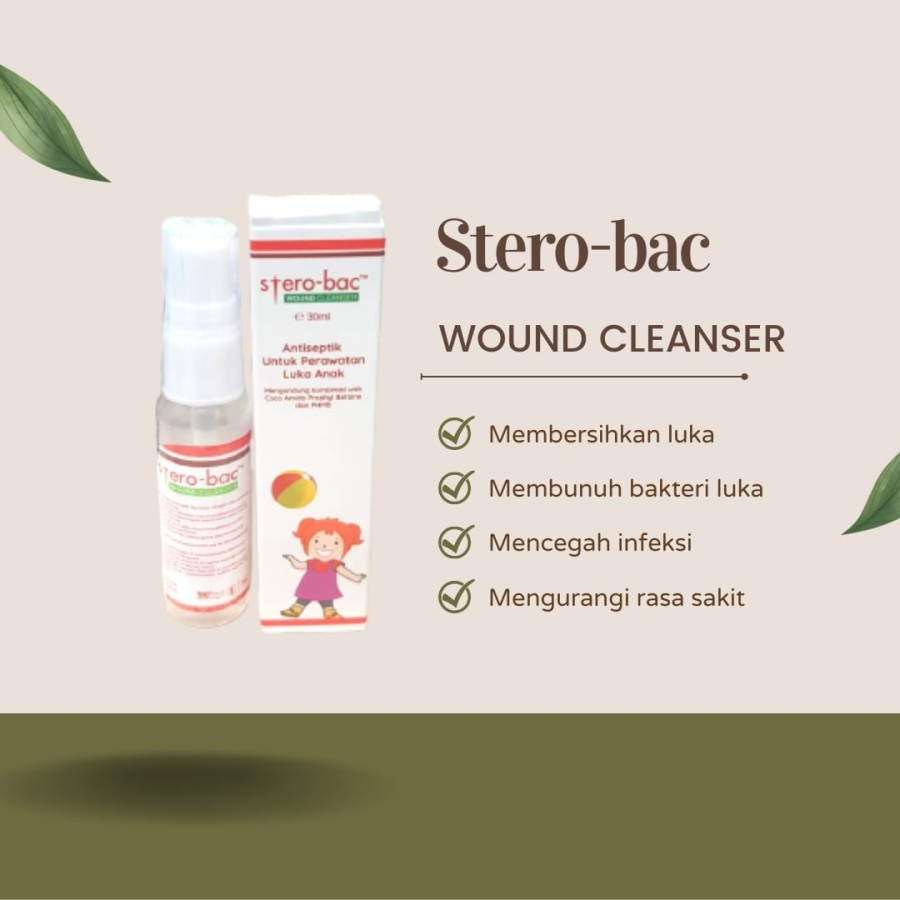 MH - Antiseptik pembersih luka untuk Anak - Sterobac Wound Cleanser 30ml