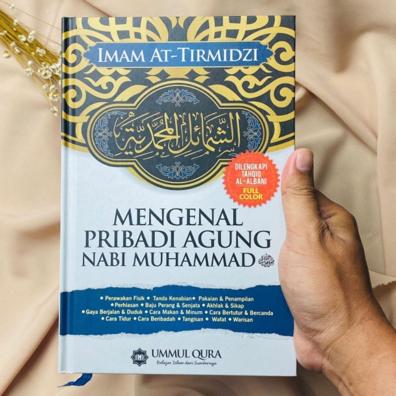 mengenal pribadi agung nabi muhammad / ummul qura original/ syamail muhammadiyah