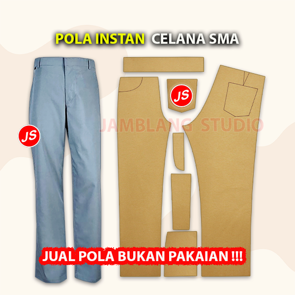 Pola Instan Celana Sekolah SMA [Pola Jamblang Studio]
