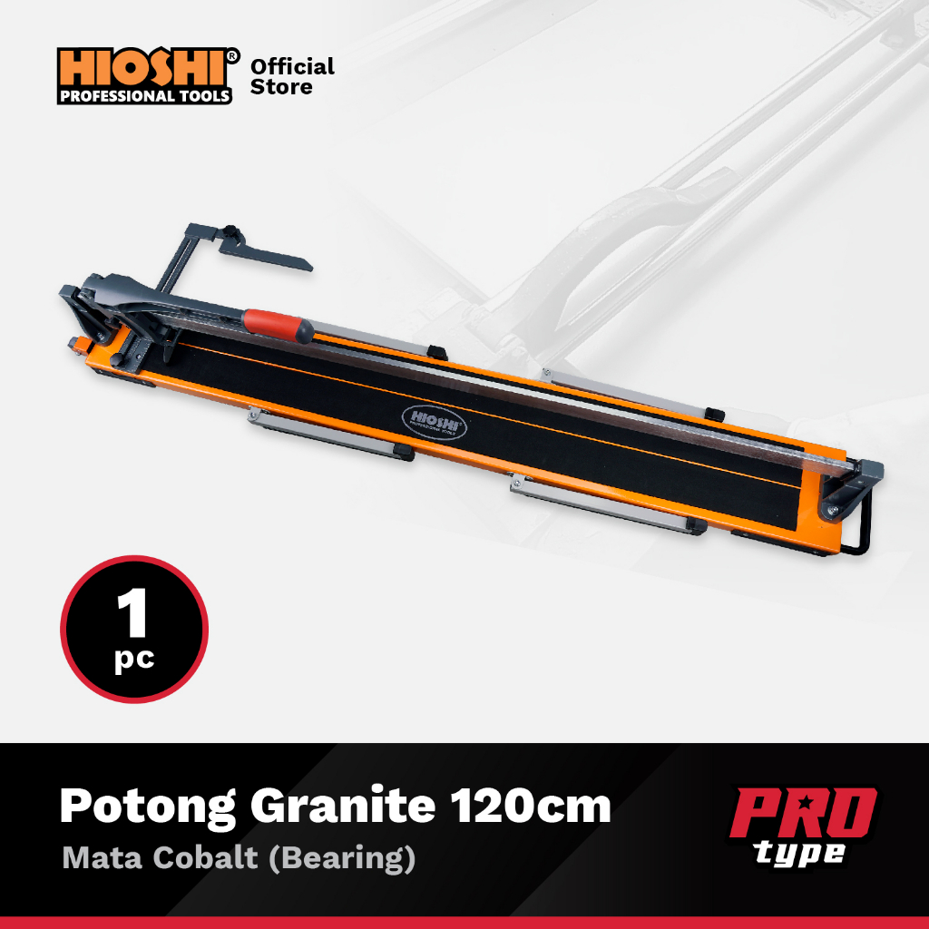 HIOSHI/HPG003E/Alat Potong/Granite/Keramik/Kramik/Granit/Manual/Dorong/1200 mm/120 cm/Tile Cutter- P