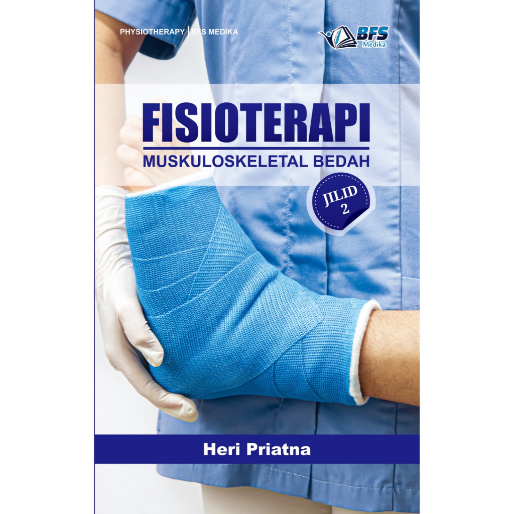 

Fisioterapi Muskuloskeletal Bedah Jilid 2