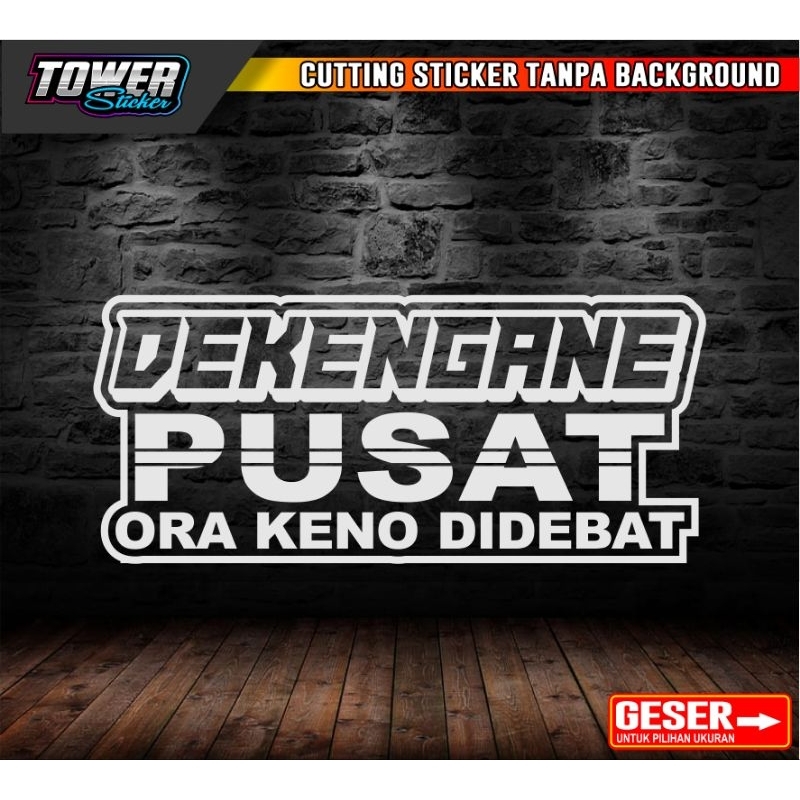 STIKER VIRAL STICKER CUTTING DEKENGANE PUSAT GUS IQDAM