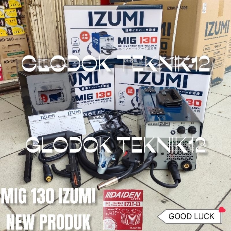 PAKET MESIN LAS MIG IZUMI 130A TANPA GAS
