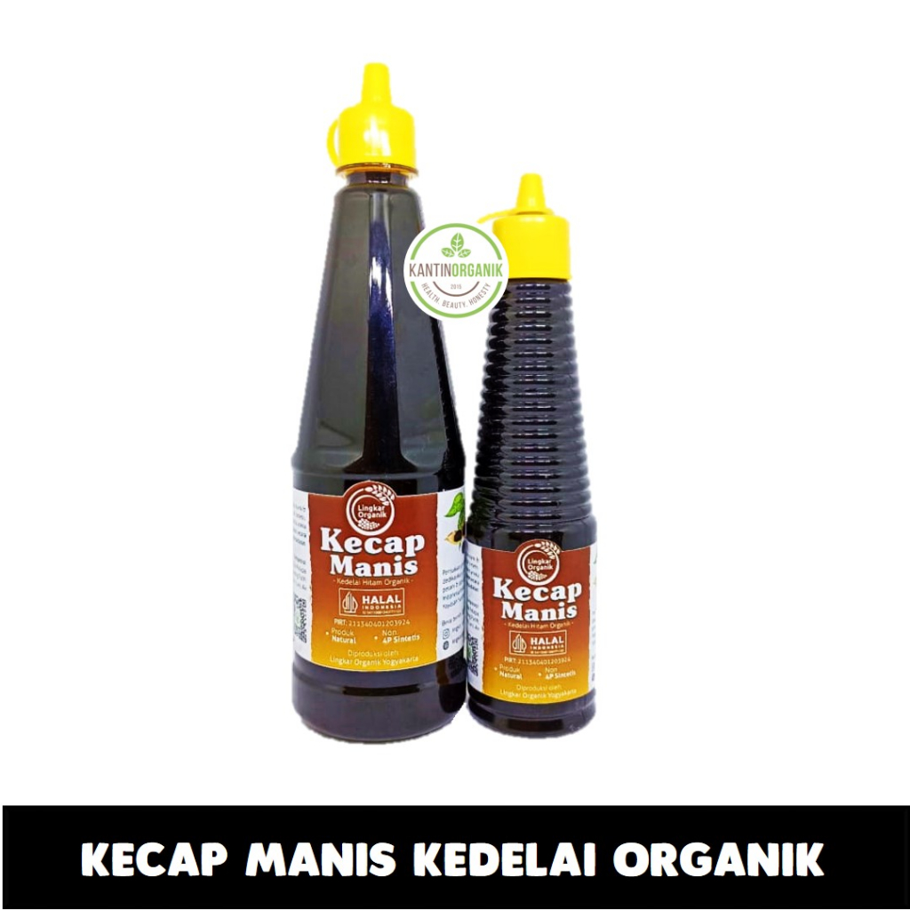 

Lingkar Organik Kecap Manis Sehat Non MSG, Pemanis, Pewarna dan Pengawet Sintetis