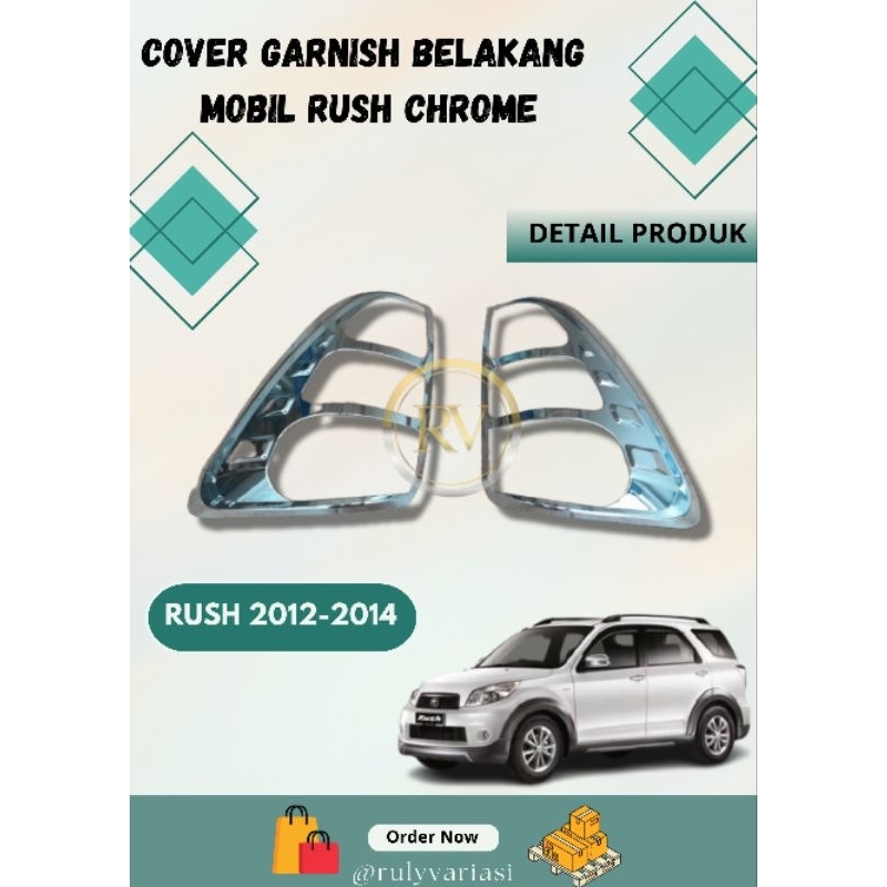 Garnish Cover Lampu List Lampu Belakang Mobil Rush 2012-2014 Chrome