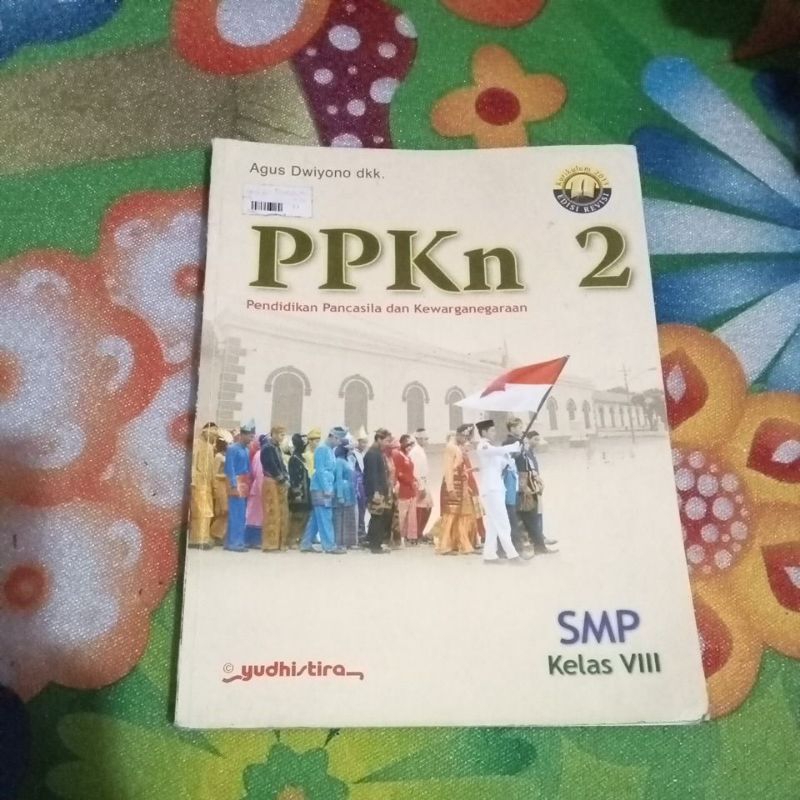 BUKU ORI PPKN KELAS 2 SMP PENERBIT YUDHISTIRA