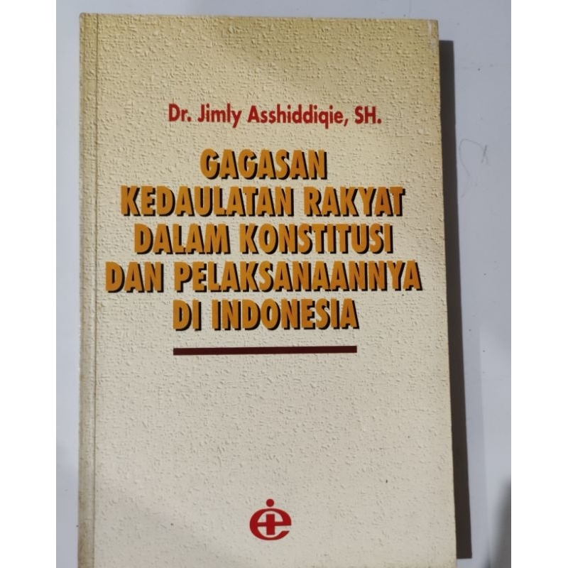 gagasan kedaulatan rakyat dalam konstitusi dan pelaksanaannya di Indonesia