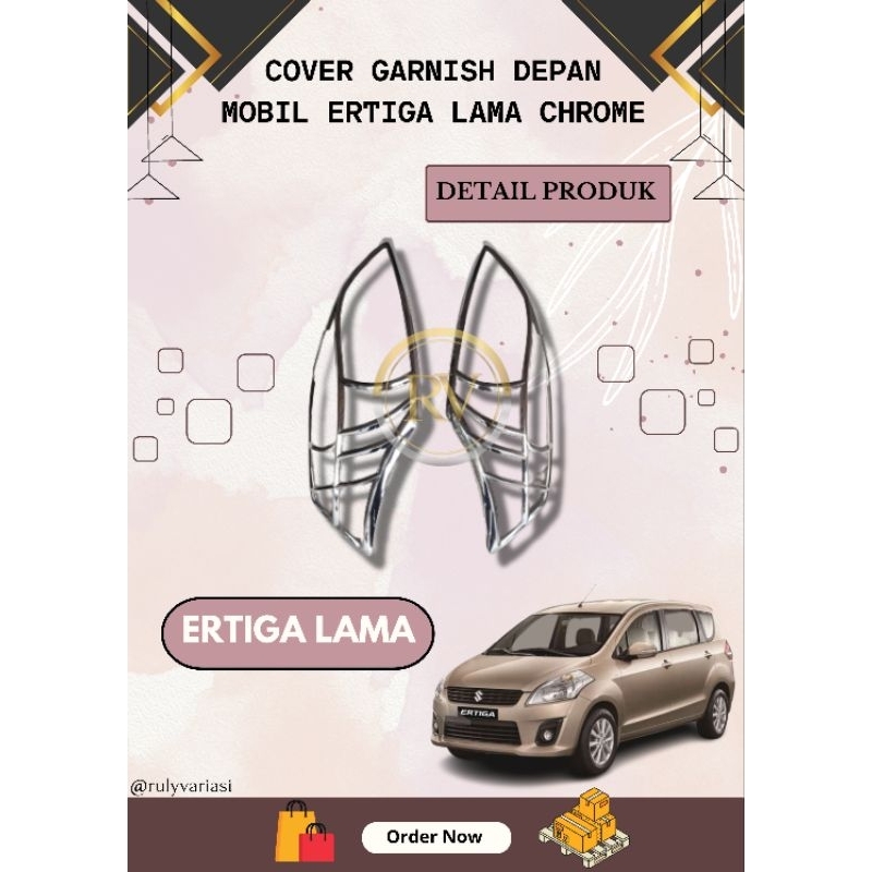 Garnish Cover Lampu List Lampu Depan Mobil Ertiga Lama Chrome