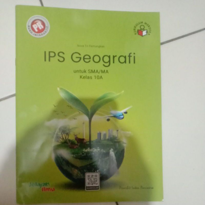 Buku PR Geografi kelas 10 semester 1 kurikulum Merdeka | Penerbit Intan Pariwara