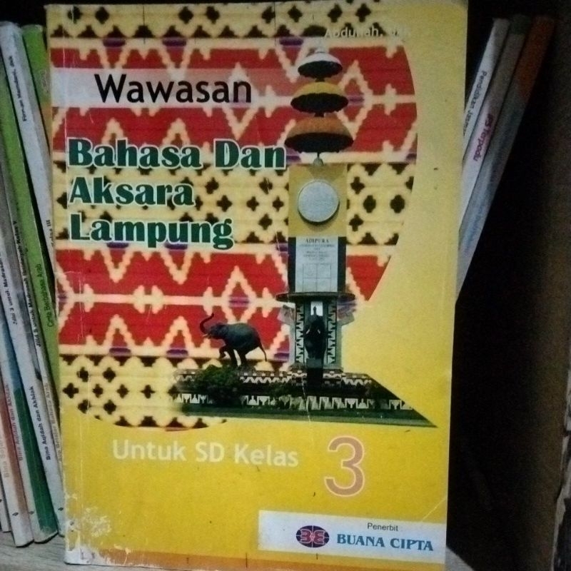 

WAWASAN BAHAS DAN AKSARA LAMPUNG SD MI KELAS 3
