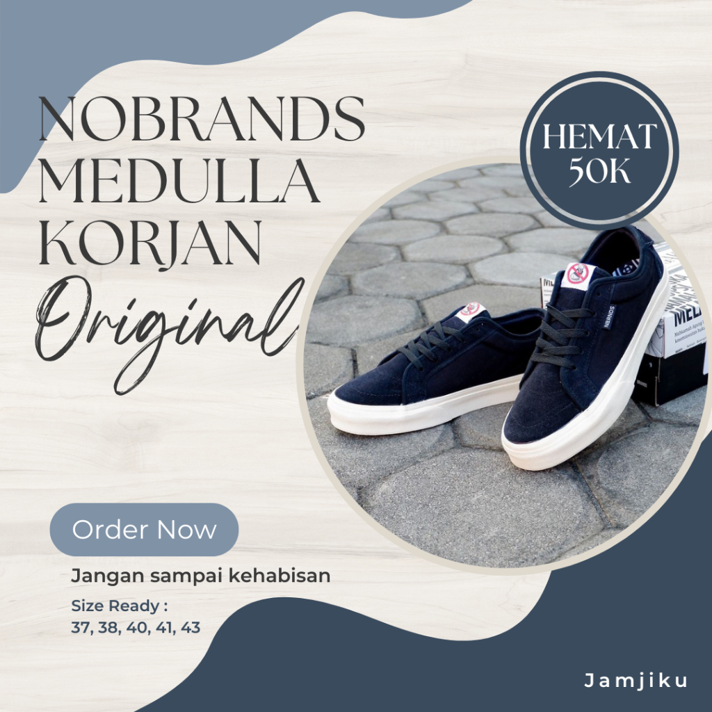 Sepatu Sneakers Pria Wanita Nobrands medulla korjan (koruptor jancok)  100% Original BNIB