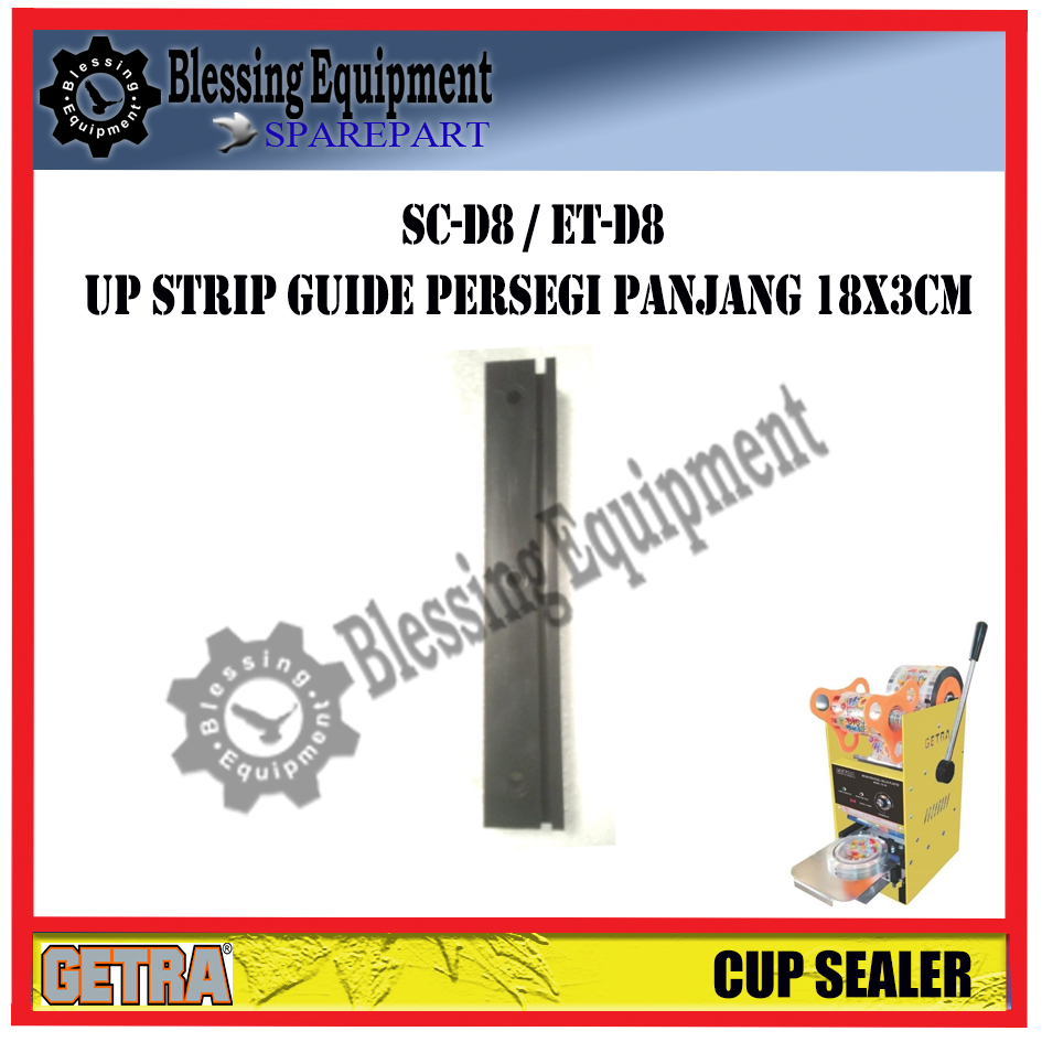 ET/SC-D8 Sparepart Rell Persegi Panjang 18x3 cm Cup Sealer Getra