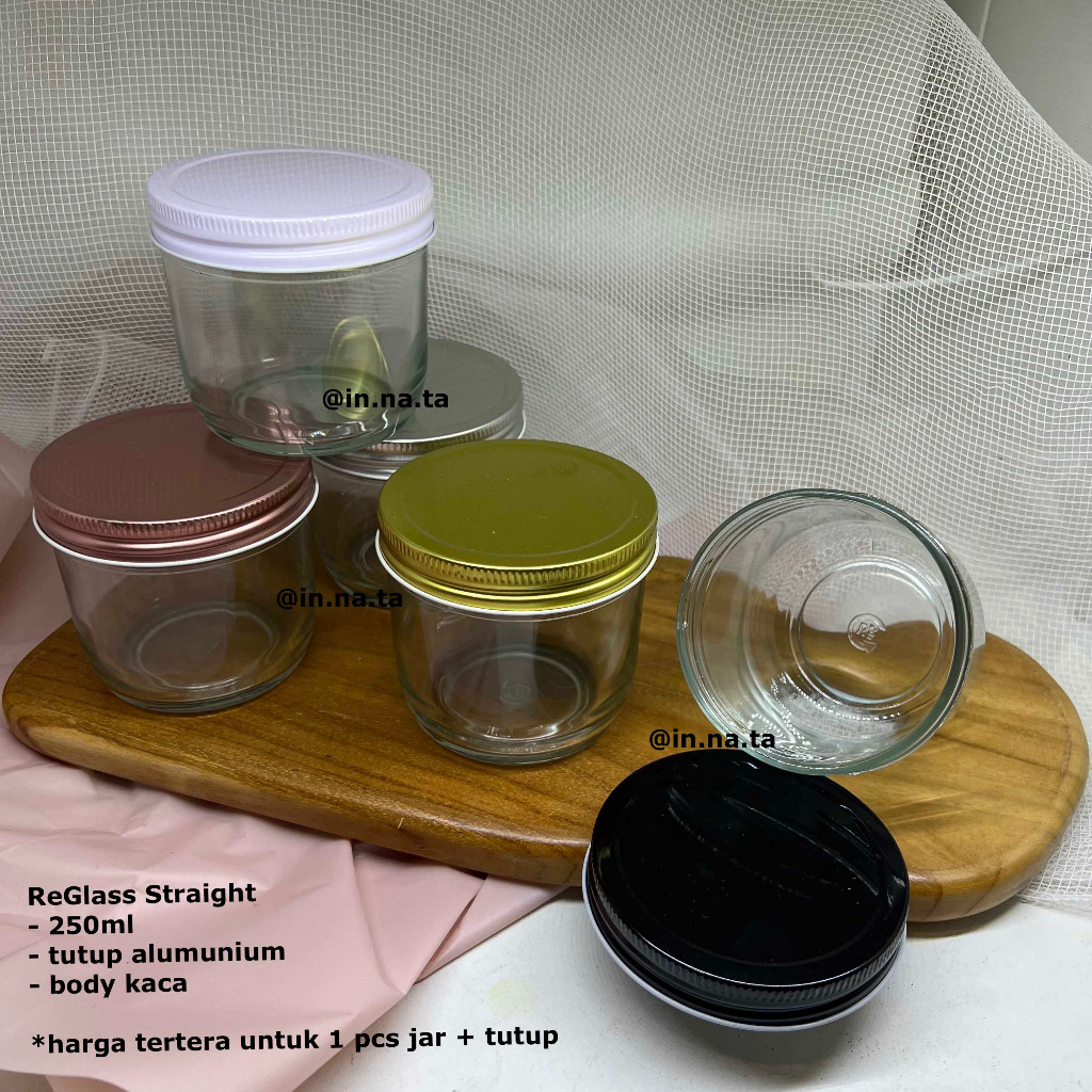 ReGlass STRAIGHT 250ml Toples Jar Kaca + Tutup Aluminum, Mason Jar Botol Kaca Serbaguna Lebaran Brand New