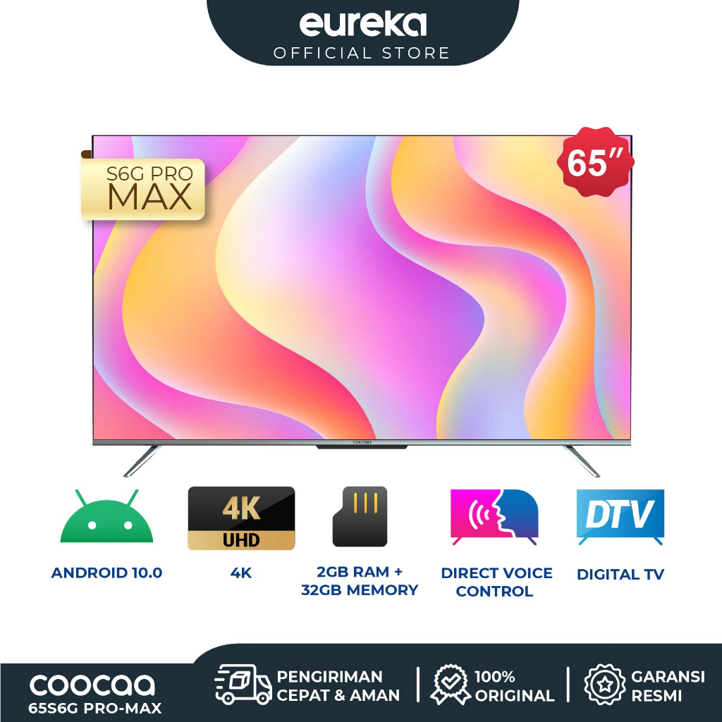 COOCAA Smart Android TV 65 inch - RAM 2GB - MEMORI 32 GB - Dolby Audio &amp; Chameleon Extreme Engine 2.0 on Graphic (Model : 65S6G PRO MAX)